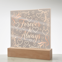 Forever & Always LED Acrylic Plaque - A Love That Shines Bright