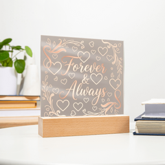 Forever & Always LED Acrylic Plaque - A Love That Shines Bright