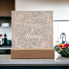 Forever & Always LED Acrylic Plaque - A Love That Shines Bright