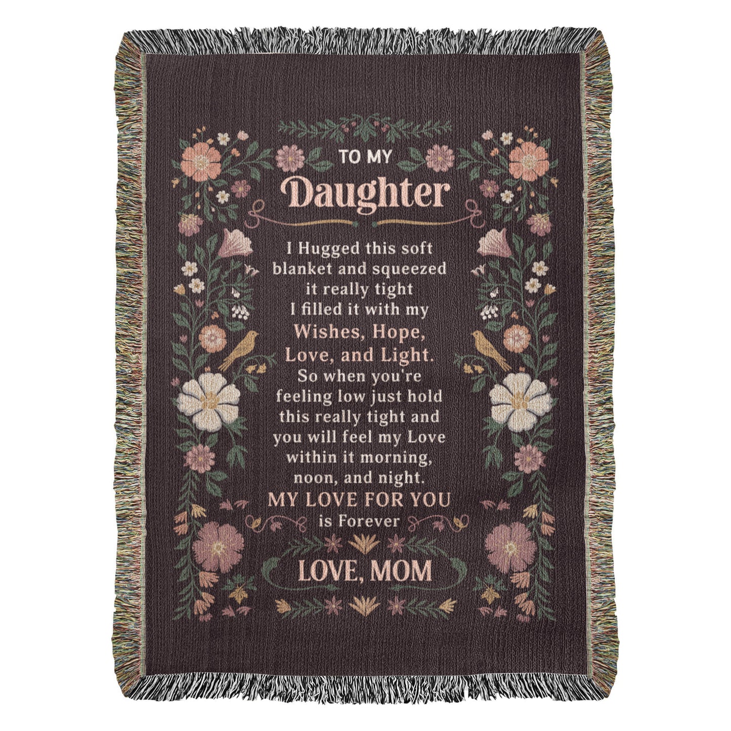 To My Daughter - Heirloom Blanket