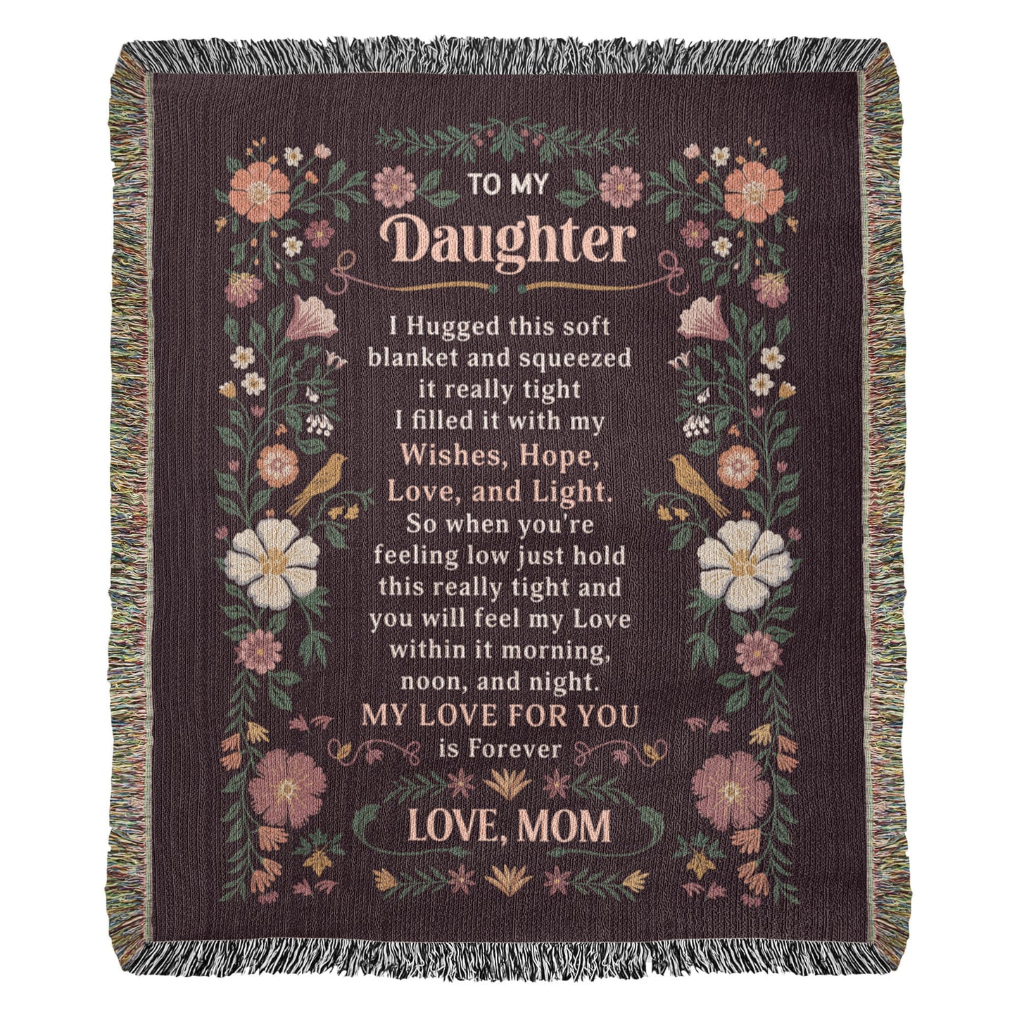 To My Daughter - Heirloom Blanket