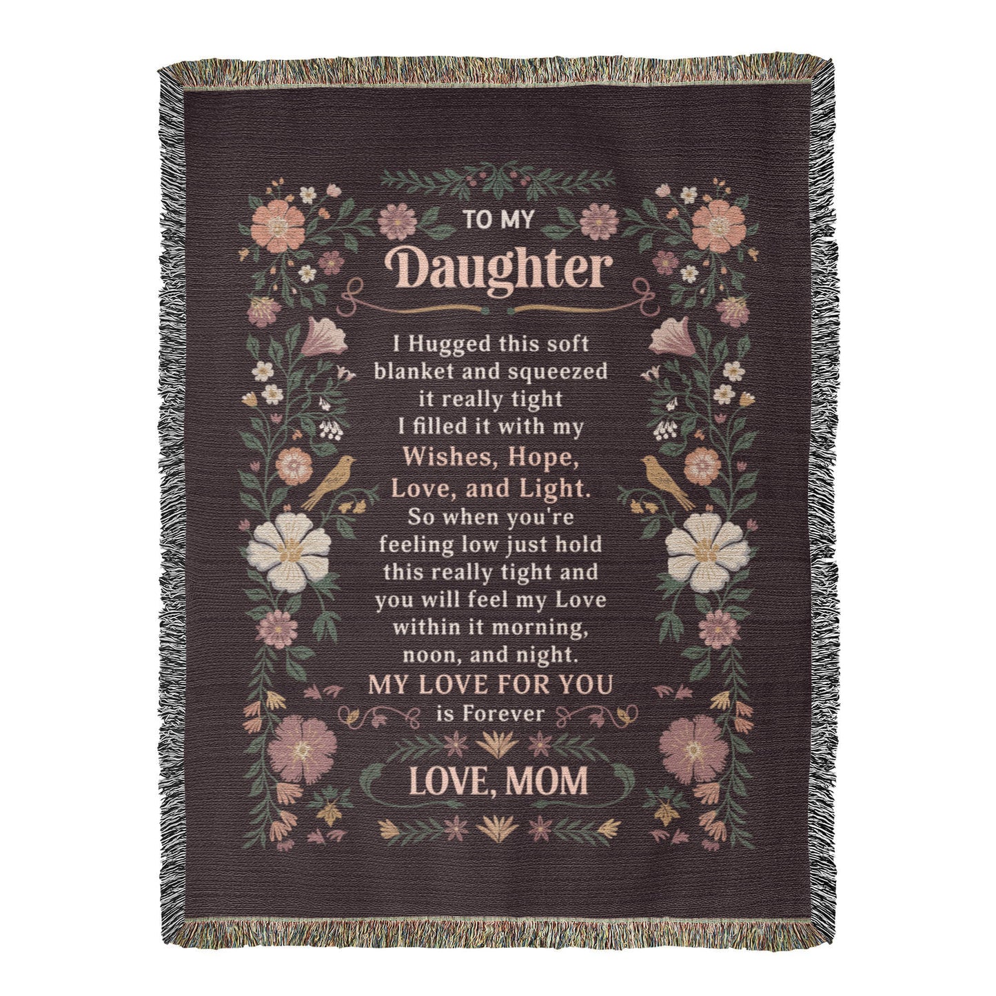To My Daughter - Heirloom Blanket